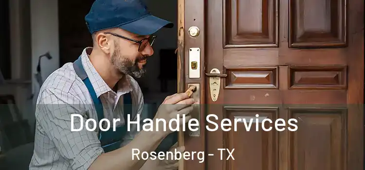 Door Handle Services Rosenberg - TX