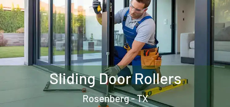 Sliding Door Rollers Rosenberg - TX