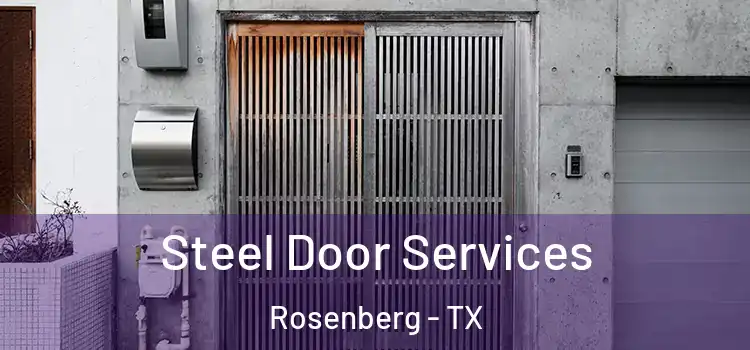  Steel Door Services Rosenberg - TX
